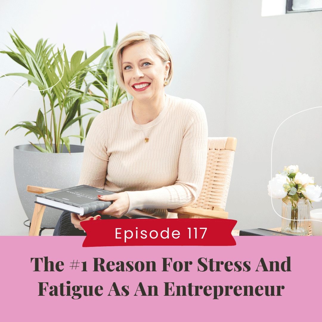 The #1 Reason For Stress And Fatigue As An Entrepreneur