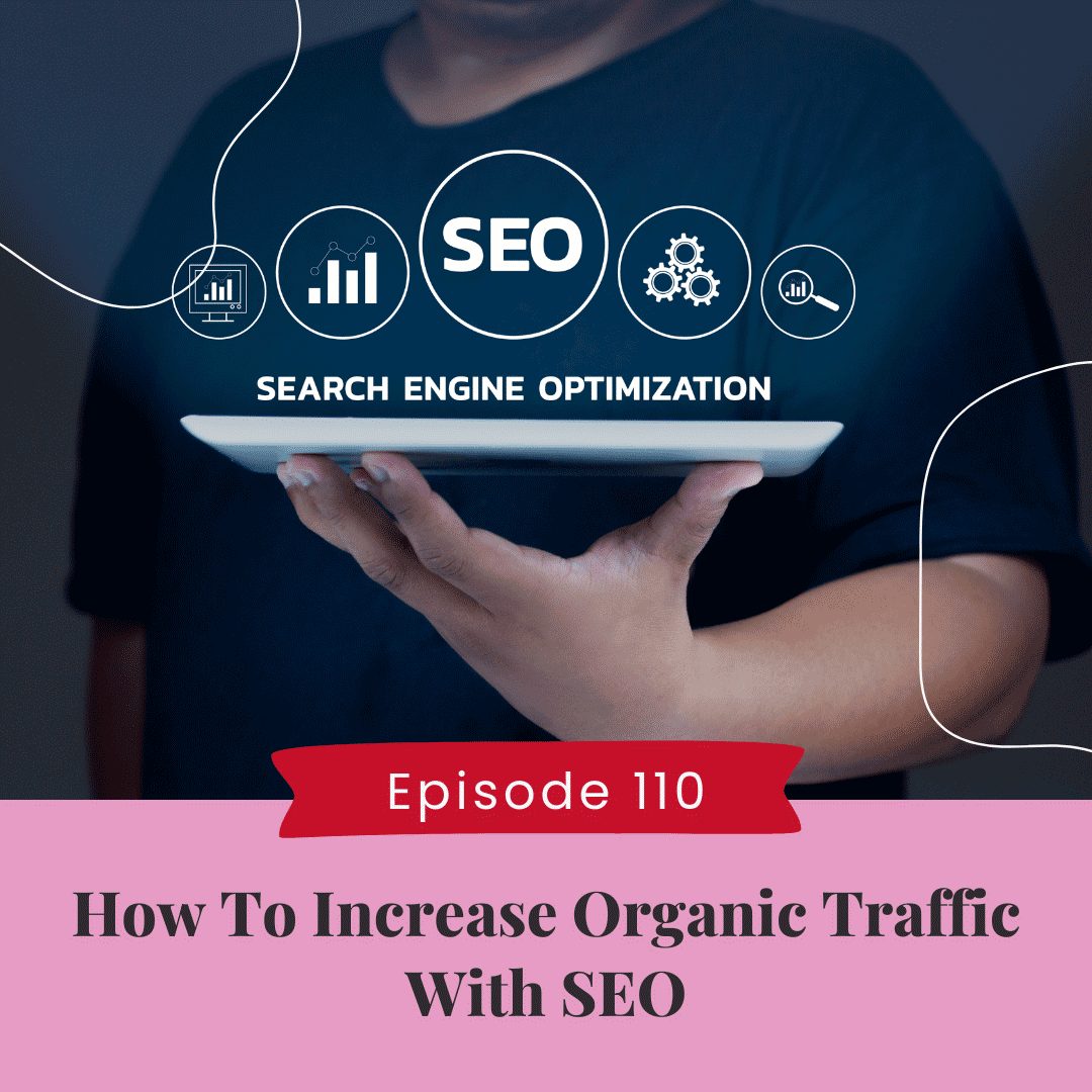 How To Increase Organic Traffic With SEO