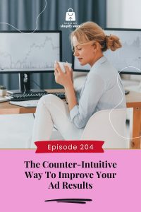 The Counter-Intuitive Way To Improve Your Ad Results