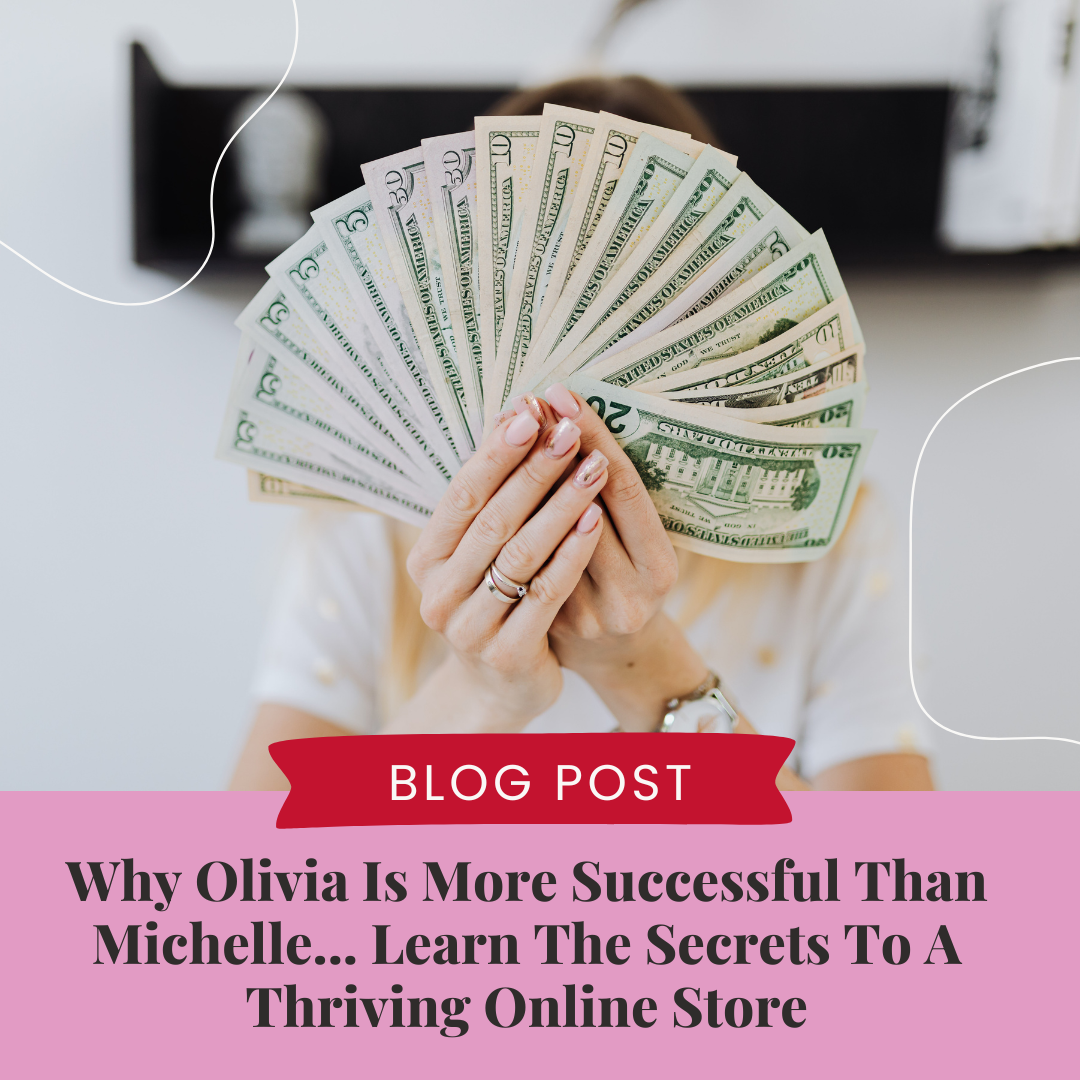 Why Olivia Is More Successful Than Michelle: An Ecommerce Success Story
