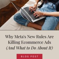 Why Meta's New Rules Are Killing Ecommerce Ads (And What to Do About It)