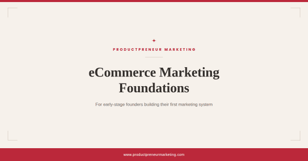 Ecommerce marketing foundations course